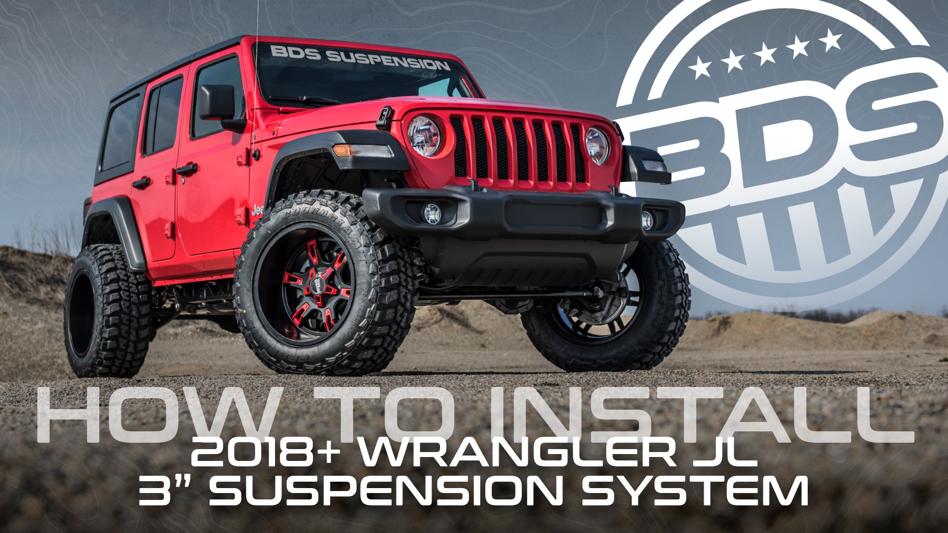 2018+ Wrangler JL 3" Lift How to Install FOX 2 5 Shocks BDS