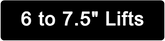 6 to 7.5" Lifts - BDS Suspension