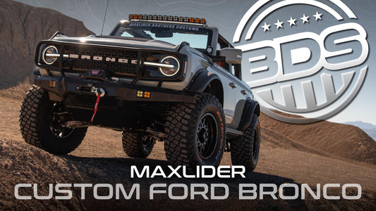 Custom Maxlider Built 2021 Ford Bronco